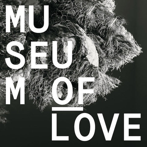Museum of Love - Museum of Love