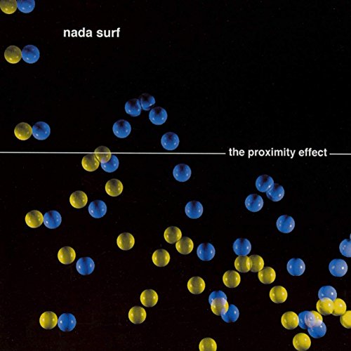 Nada Surf - The Proximity Effect  [VINYL]