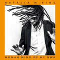 Natalia M. King - Woman Mind Of My Own (LP) [VINYL]