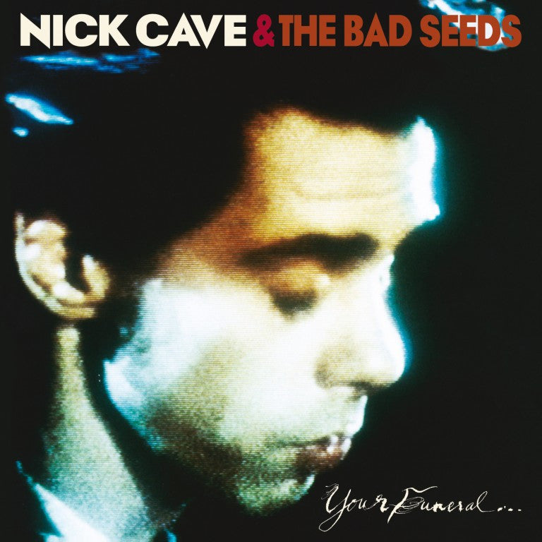 Nick Cave & The Bad Seeds - Your Funeral...My Trial