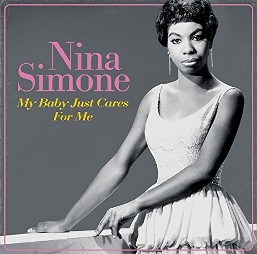 Nina Simone - MY BABY JUST CARES FOR ME  [VINYL]