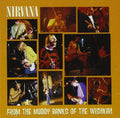 Nirvana - From The Muddy Banks Of Wishkah