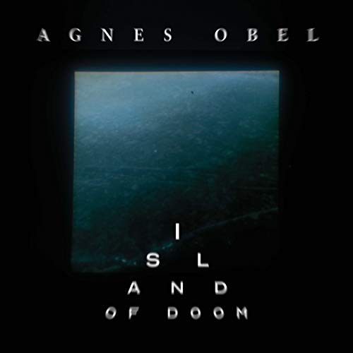 Obel Agnes - Island Of Doom [VINYL]