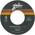 Orgone - Working For Love/Dreamer [7"] [VINYL]
