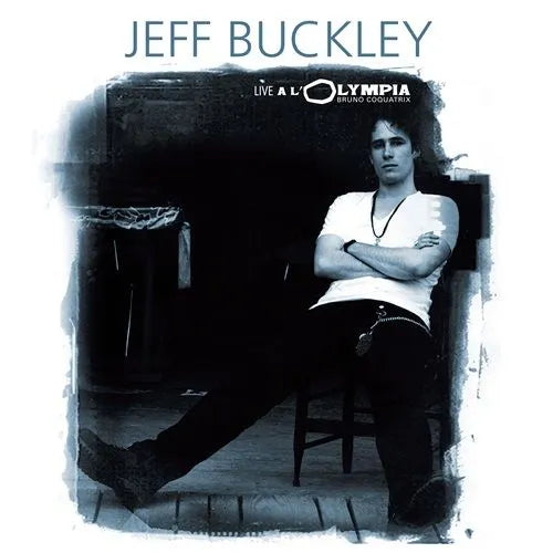 Jeff Buckley Live A L'Olympia