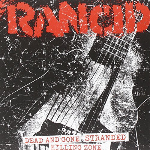 Rancid - Dead and Gone/Stranded/Killing [7"] [VINYL]