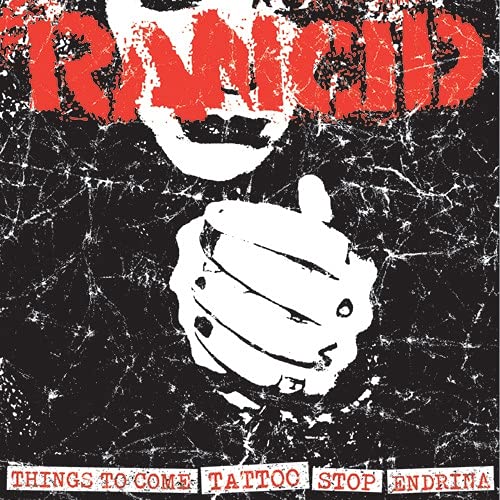 Rancid - Things to Come/Tattoo/Endrina/ [7"] [VINYL]