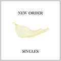 New Order - Singles