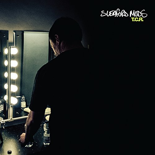 Sleaford Mods - T.C.R. [12"] [VINYL]