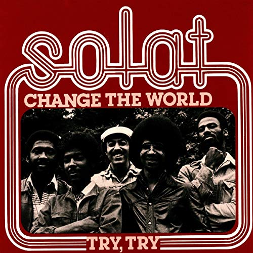 Solat - Change The World / Try. Try [VINYL]