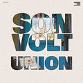 Son Volt - Union  [VINYL]