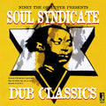 Soul Syndicate - Dub Classics [VINYL]