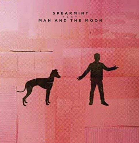 Spearmint - Man And The Moon [VINYL]