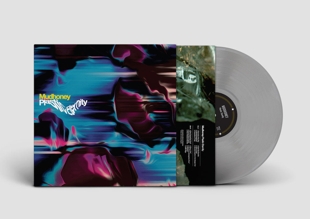 Mudhoney - Plastic Eternity