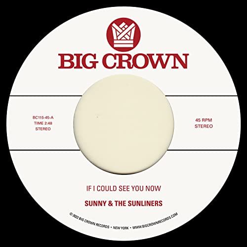 Sunny & The Sunliners - If I Could See You Now/Give Me Time [7"] [VINYL]