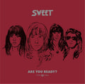 Sweet - Are You Ready? (the Rca Era)