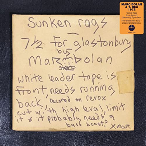 T. Rex - T.Rex: Sunken Rags [home demo for Glastonbury Fayre album] (Orange Vinyl) [VINYL]