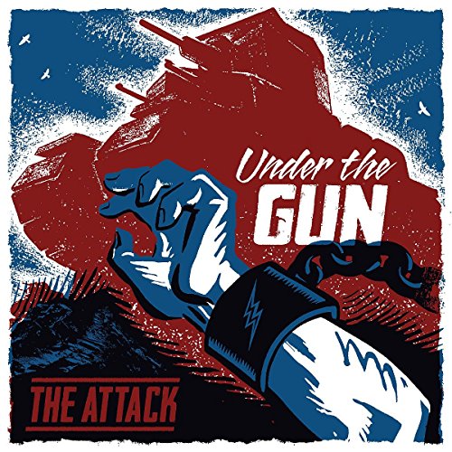 The Attack - Under The Gun [7"] [VINYL]