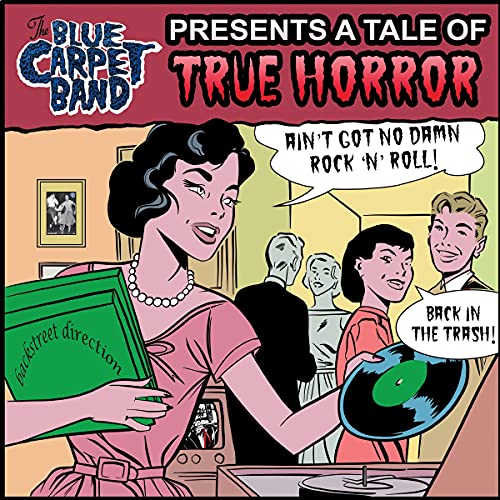 The Blue Carpet Band - Ain't Got No Damn Rock N Roll - Vinyl [7"] [VINYL]