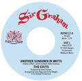 Exits, The - The Exits - Another Sundown In Watts / I Don't Want To Hear It [7"] [VINYL]