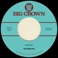 Thee Marloes - I'd Be Lost B/w What's On Your Mind [VINYL]