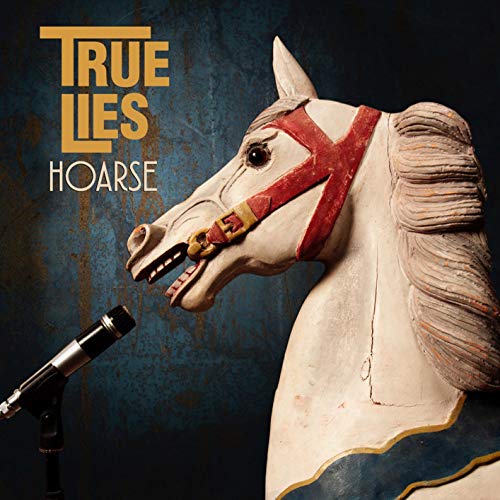 True Lies - Hoarse [VINYL]