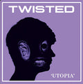 Twisted - Utopia  [VINYL]