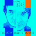 Lykke, Carsten - En lille smule i stykker