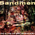 Sandmen - Hvis Jeg Nogensinde Dør