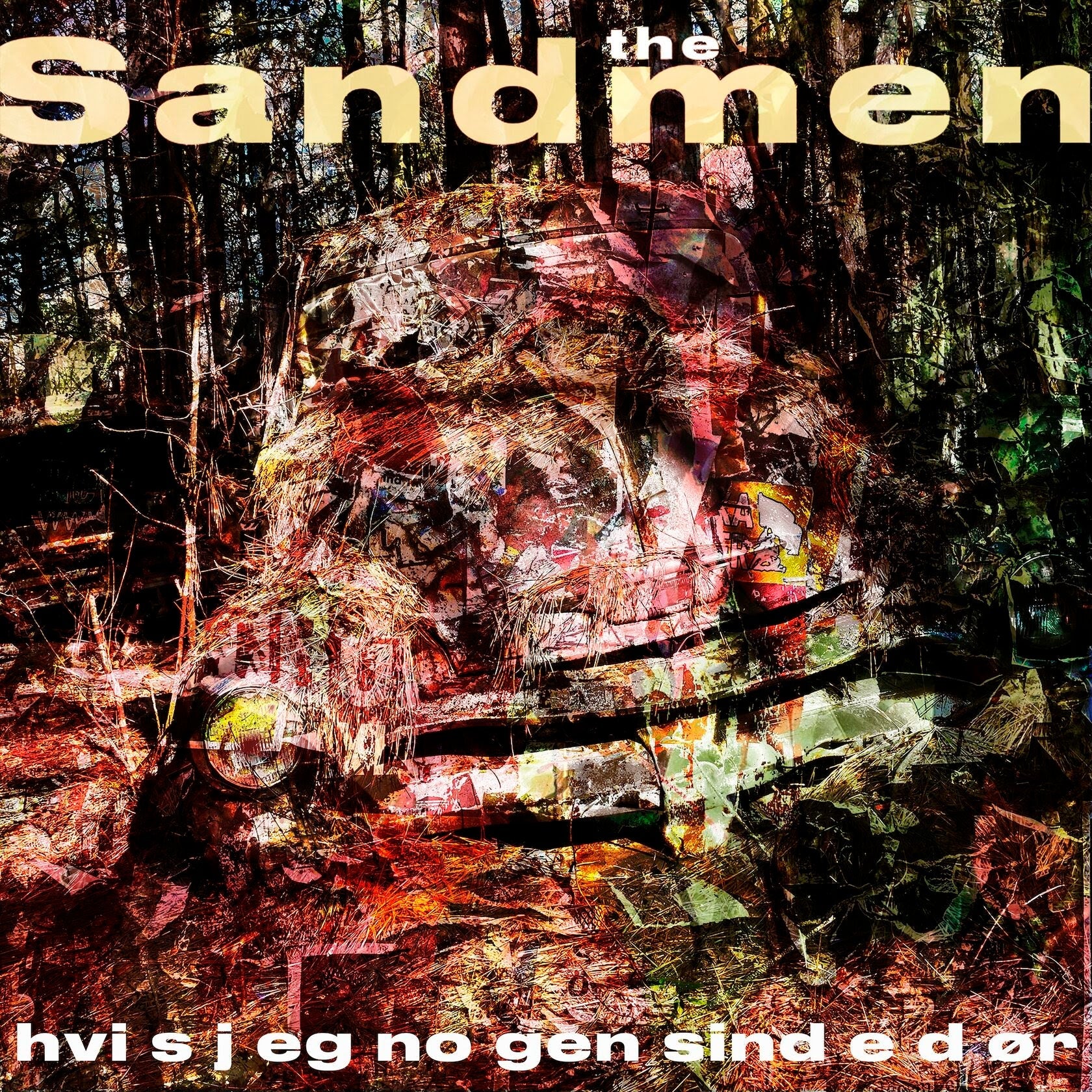 Sandmen - Hvis Jeg Nogensinde Dør