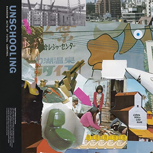 Unschooling - Random Acts Of Total Control  [VINYL]