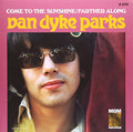 Van Dyke Parks - Come To The Sunshine / Farther Along [VINYL]