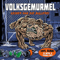 Volksgemurmel - Keiner Mag Die Bullerei [VINYL]