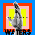 Waters ‎– Something More