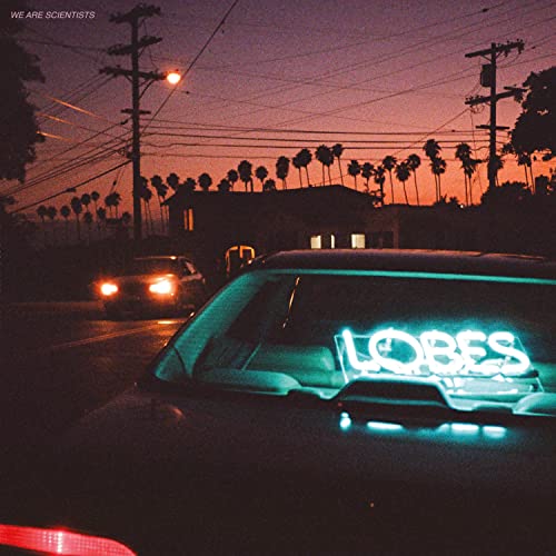 We Are Scientists - LOBES [VINYL]