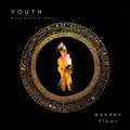 Youth And The Slaves Of Venus - WOODEN FLOOR [7"] [VINYL]